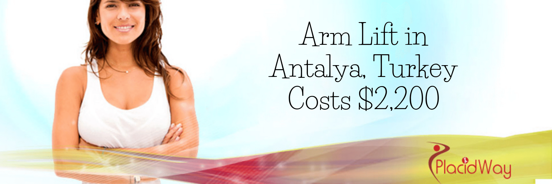 Affordable Arm Lift Procedure now Available in Antalya, Turkey